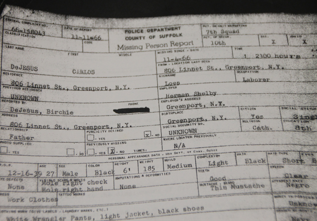 A missing person report filed days after Carlos DeJesus was last seen alive.